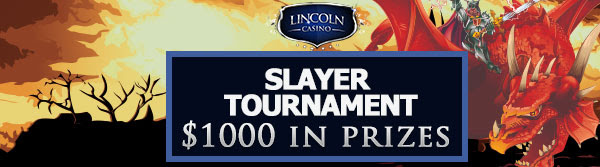 Slayer Tournament at Lincoln Casino