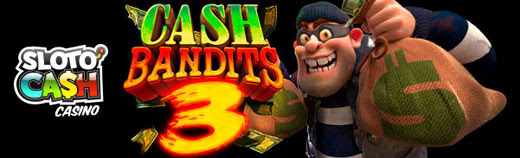 Free Spins on Cash Bandits 3