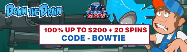 100% up to $200 + 20 Spins on Down the Drain