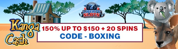 150% up to $150+ 20 Spins on Kanga Cash at Liberty Slots